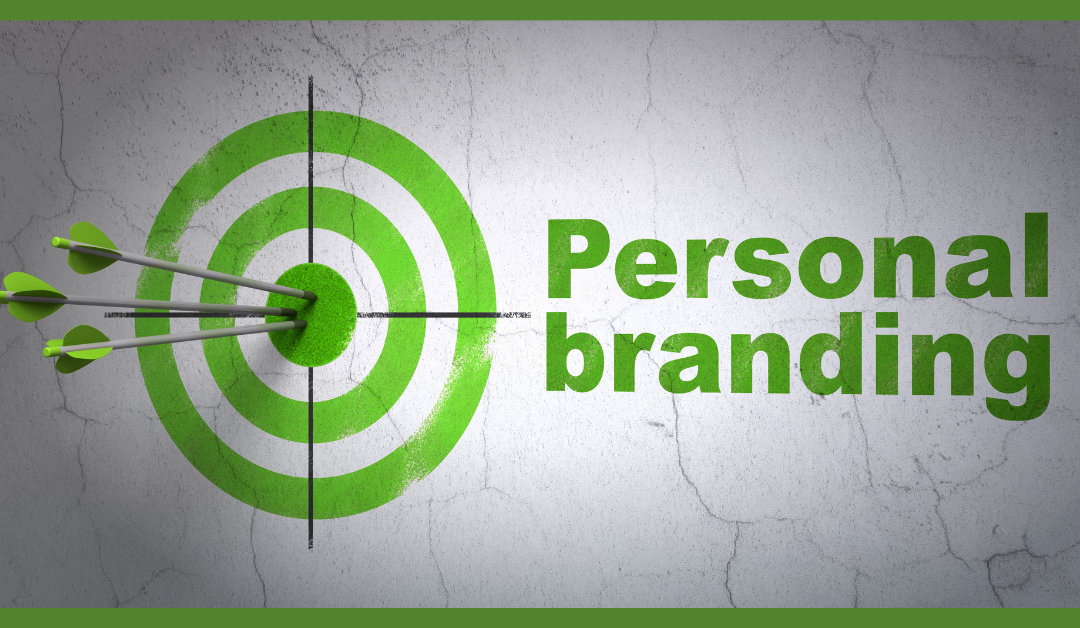 Are You Leveraging Your Personal Brand?