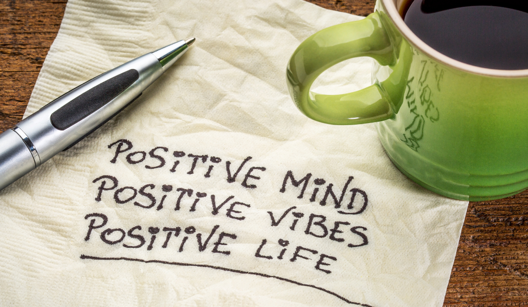 How Do You Increase Your Positivity?